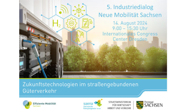 5. Industriedialog Neue Mobilität Sachsen – Zukunftstechnologien im straßengebundenen Güterverkehr